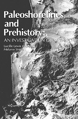Paleoshorelines And Prehistory: An Investigation Of Method,Used