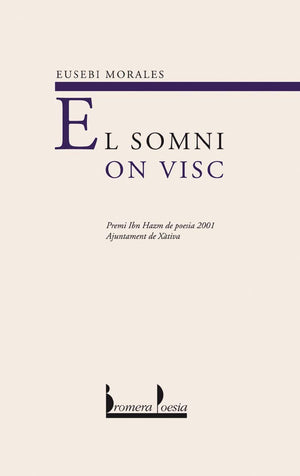 El somni on visc,Used