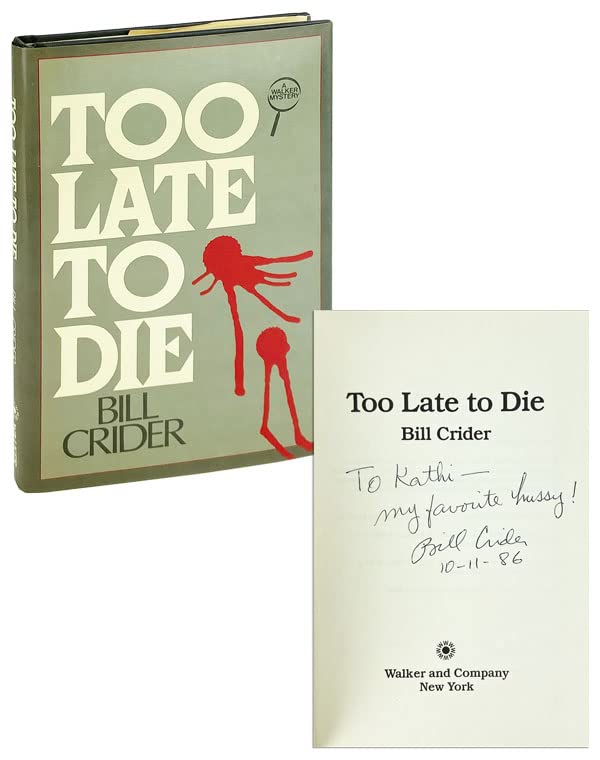 Too Late to Die