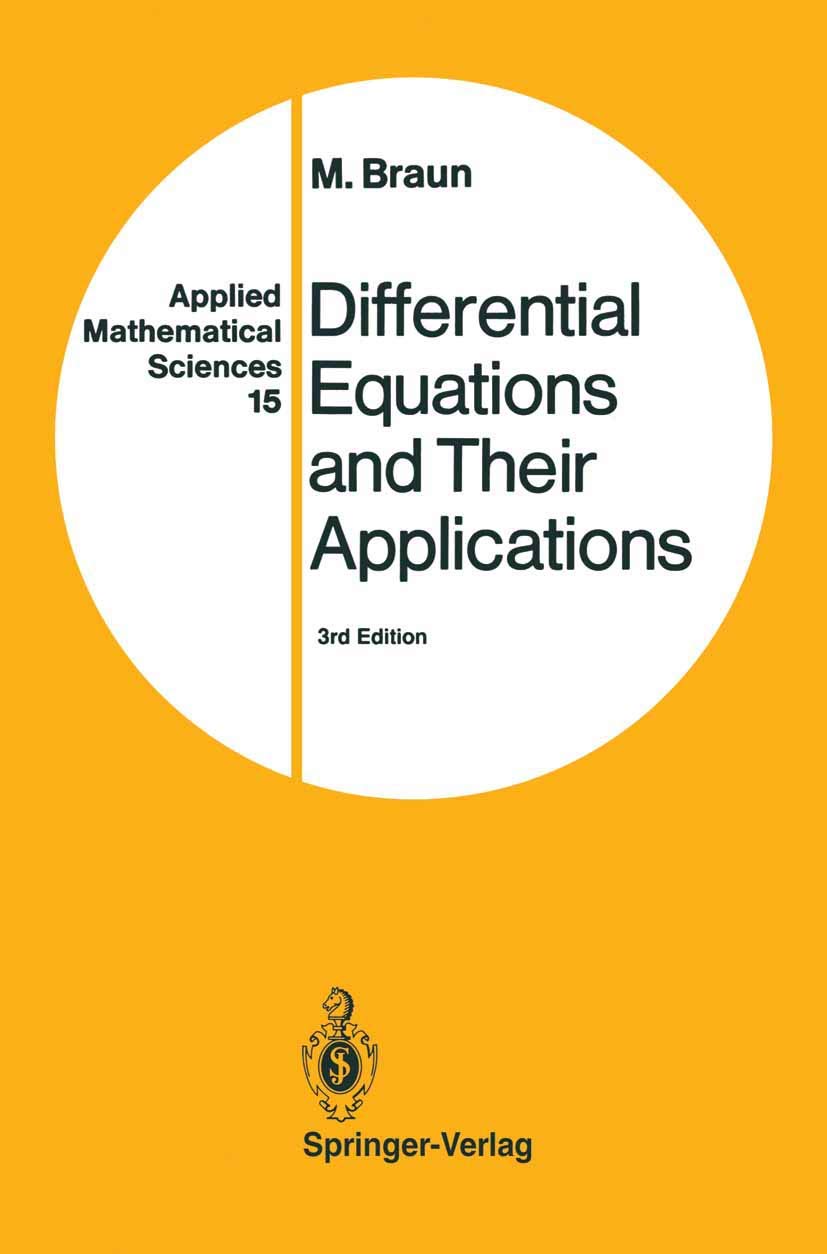 Differential Equations and Their Applications: An Introduction to Applied Mathematics (Applied Mathematical Sciences, 15),Used
