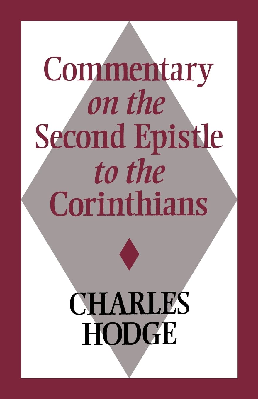 Commentary On The Second Epistle To The Corinthians,New