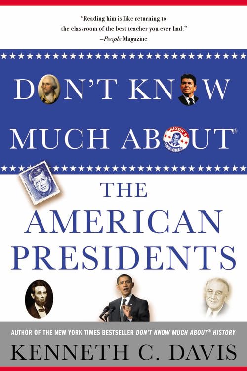 Don'T Know Much About The American Presidents