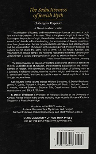 The Seductiveness of Jewish Myth: Challenge or Response? (Suny Series in Judaica),Used