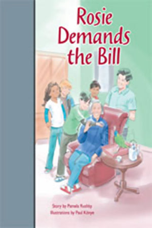 Rosie Demands The Bill: Leveled Reader Silver (Levels 2324) (Rigby Pm Stars Bridge Books),Used