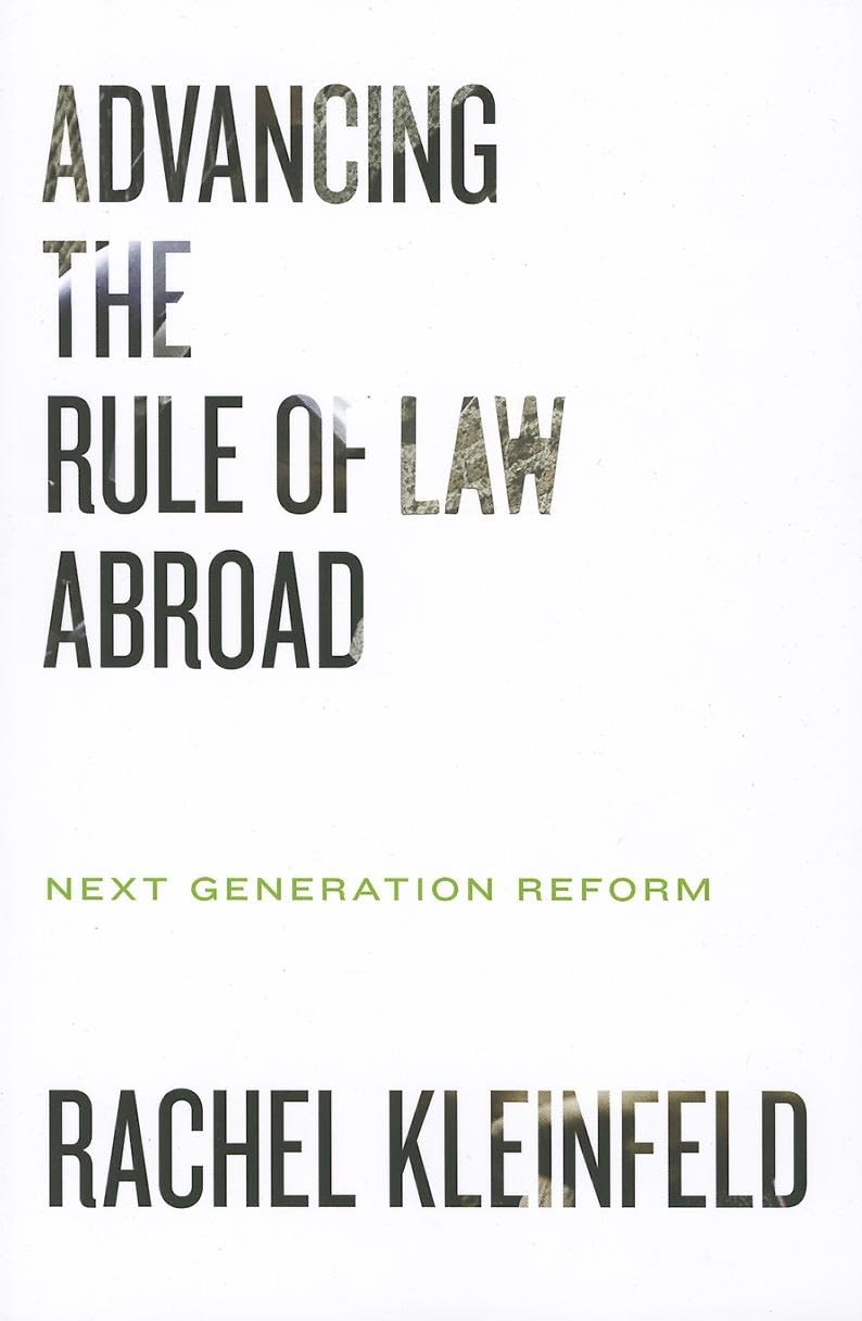 Advancing the Rule of Law Abroad: Next Generation Reform,Used