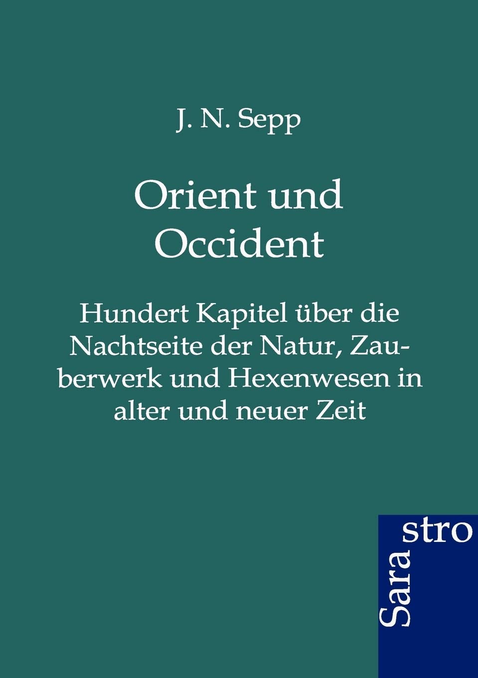 Orient und Occident (German Edition),Used