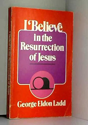 I Believe In The Resurrection Of Jesus,New