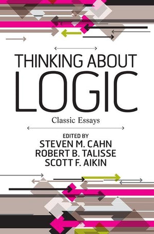 Thinking About Logic: Classic Essays,Used