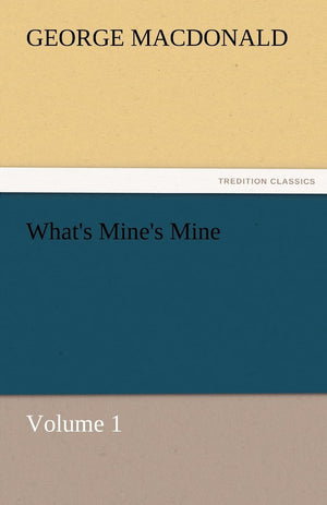 What's Mine's Mine  Volume 1,Used