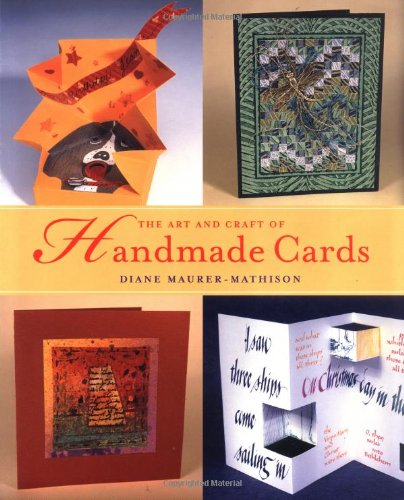 The Art And Craft Of Handmade Cards,New