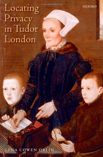 Locating Privacy In Tudor London