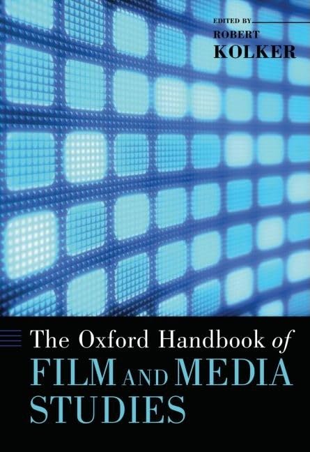 The Oxford Handbook of Film and Media Studies (Oxford Handbooks),Used