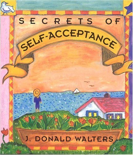 Secrets of SelfAcceptance (Secrets Gift Books),Used