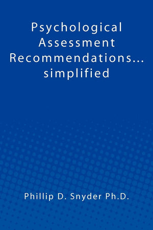 Psychological Assessment Recommendations...simplified,Used