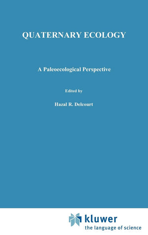 Quaternary Ecology: A Paleoecological Perspective,Used