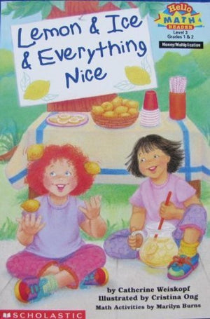 Lemon & Ice & Everything Nice (Hello Reader Math)