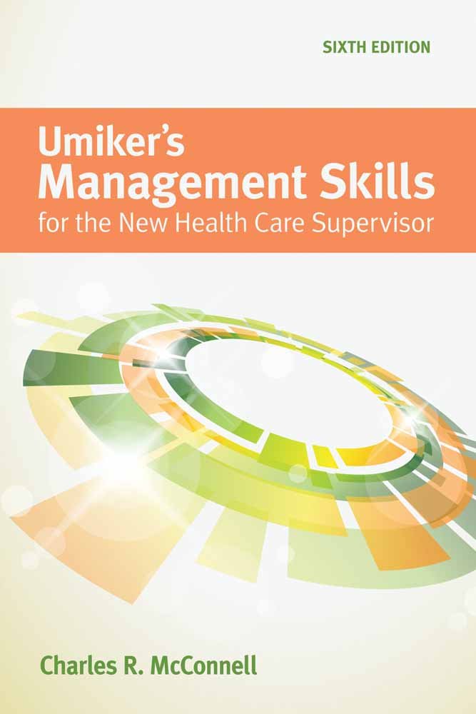 Umiker's Management Skills for the New Health Care Supervisor,New