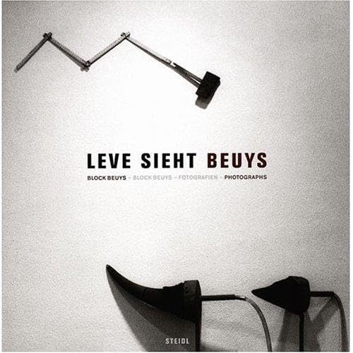 Joseph Beuys: Leve Sieht Beuys: Block Beuys: Photographs,Used
