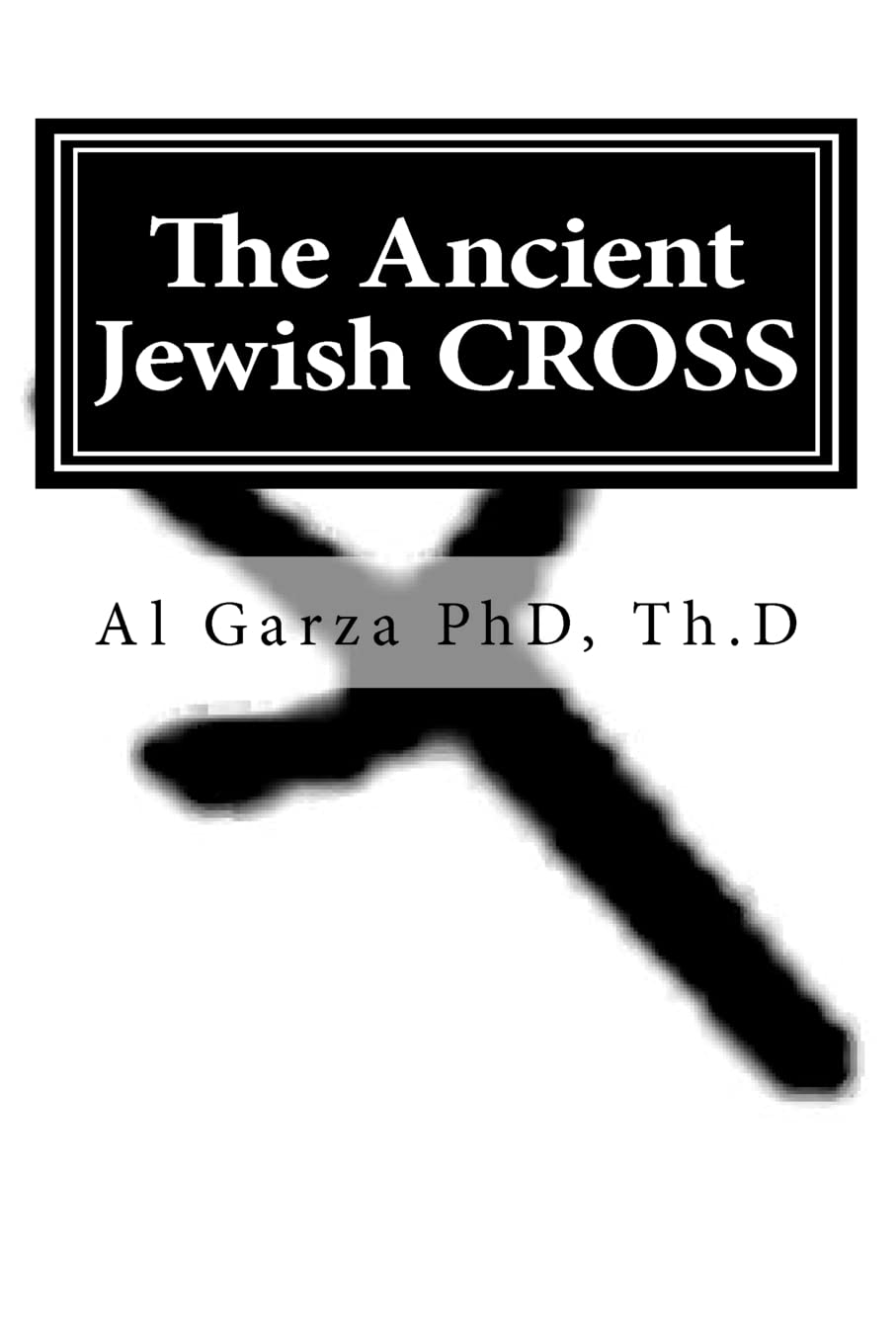 The Ancient Jewish CROSS,New