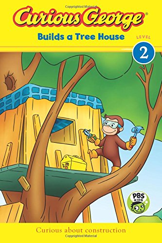 Curious George Builds a Tree House (CGTV Reader),Used