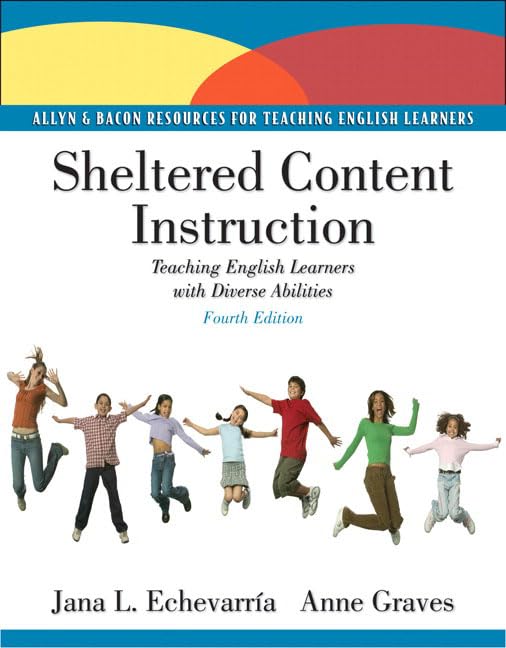 Sheltered Content Instruction: Teaching English Learners With Diverse Abilities,Used