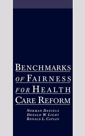 Benchmarks of Fairness for Health Care Reform,Used