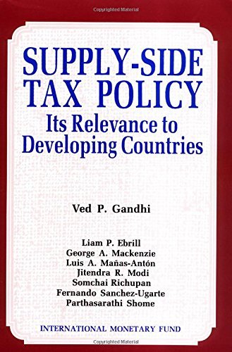 Supply Side Tax Policy: Its Relevance to Developing Countries,Used