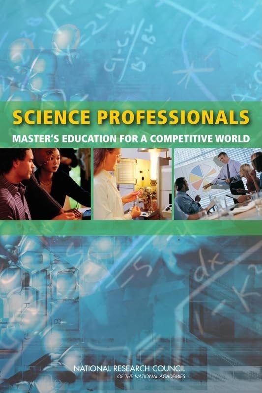 Science Professionals: Master'S Education For A Competitive World,Used