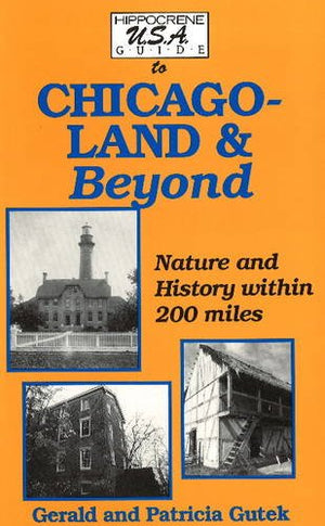 Hippocrene U.S.A. Guide to Chicagoland & Beyond,Used