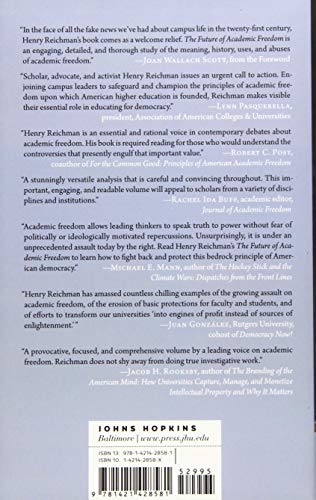 The Future of Academic Freedom (Critical University Studies),Used