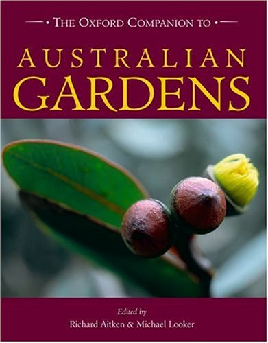 Oxford Companion to Australian Gardens,Used