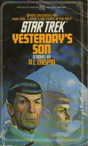 YESTERDAY'S SON  STAR TREK #11 (Star Trek Novel No. 11),Used