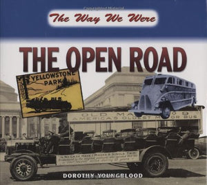 The Open Road (The Way We Were),Used