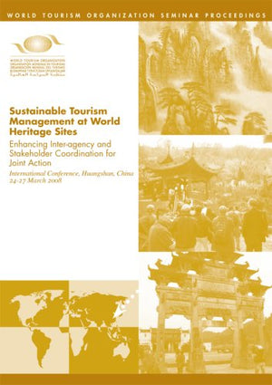 Sustainable Tourism Management At World Heritage Sites