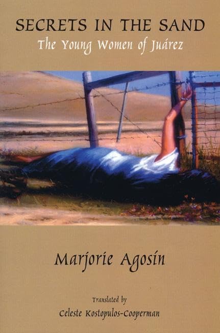 Secrets in the Sand: The Young Women of Juarez (English and Spanish Edition),Used