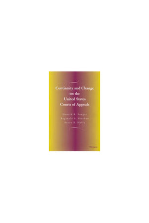 Continuity and Change on the United States Courts of Appeals,Used