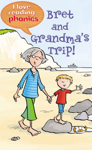 Bret And Grandma'S Trip! (I Love Reading Phonics Level 1),Used