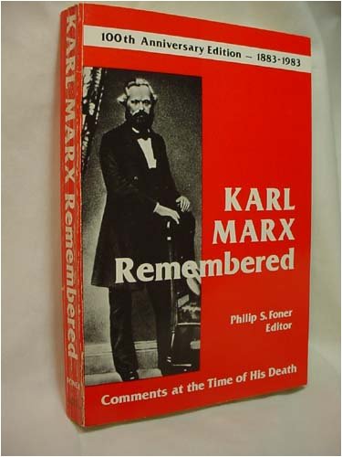 Karl Marx remembered: Comments at the time of his death,Used
