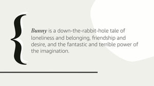 Bunny: A Novel