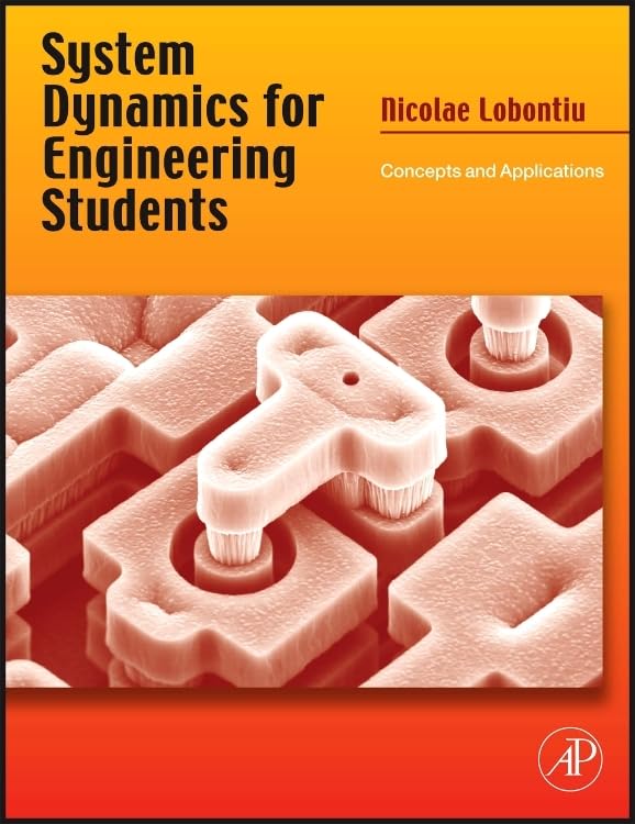 System Dynamics for Engineering Students: Concepts and Applications,Used