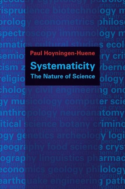 Systematicity: The Nature Of Science (Oxford Studies In Philosophy Of Science)