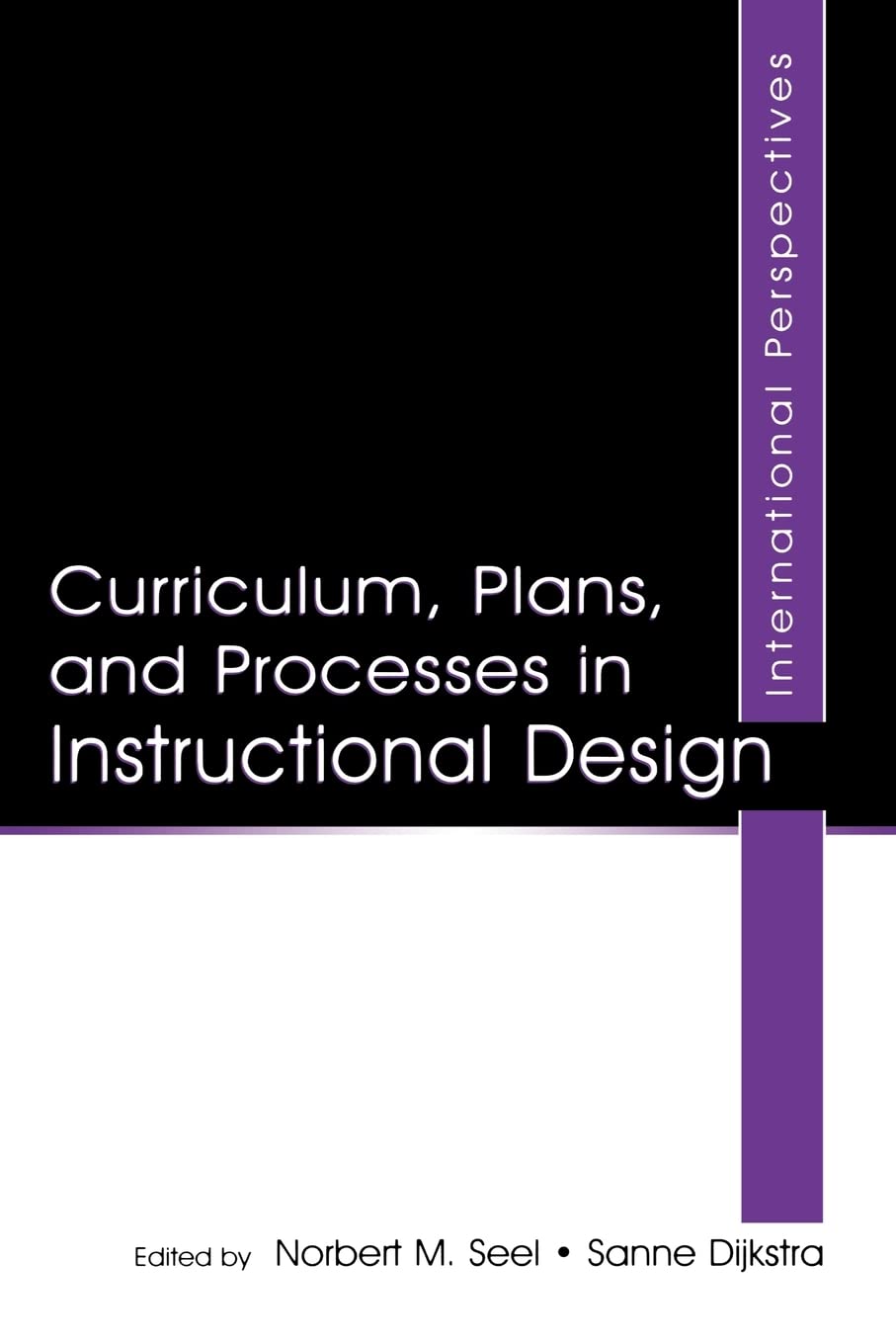 Curriculum, Plans, And Processes In Instructional Design: International Perspectives,Used