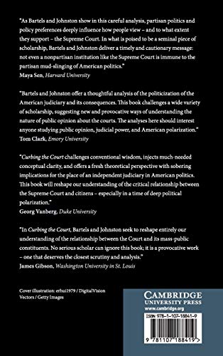 Curbing the Court: Why the Public Constrains Judicial Independence,Used