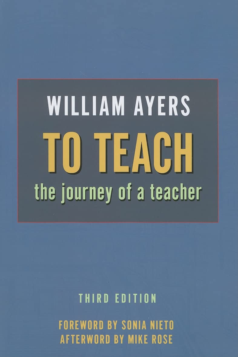 To Teach: The Journey of a Teacher,Used