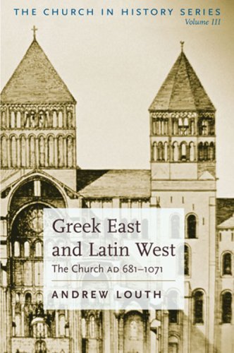 Greek East And Latin West: The Church AD 6811071 (The Church in History, 3),Used