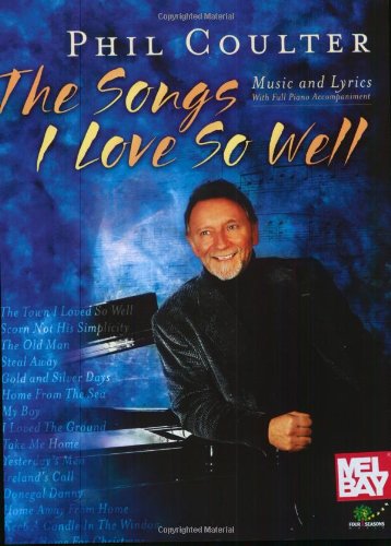 PHIL COULTER: The Songs I Love So Well,Used