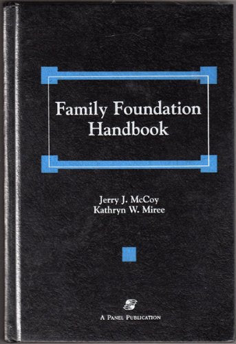 Family Foundation Handbook,Used