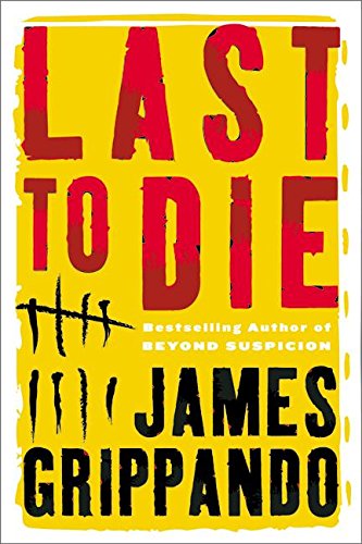 Last to Die (Jack Swyteck Novel),Used