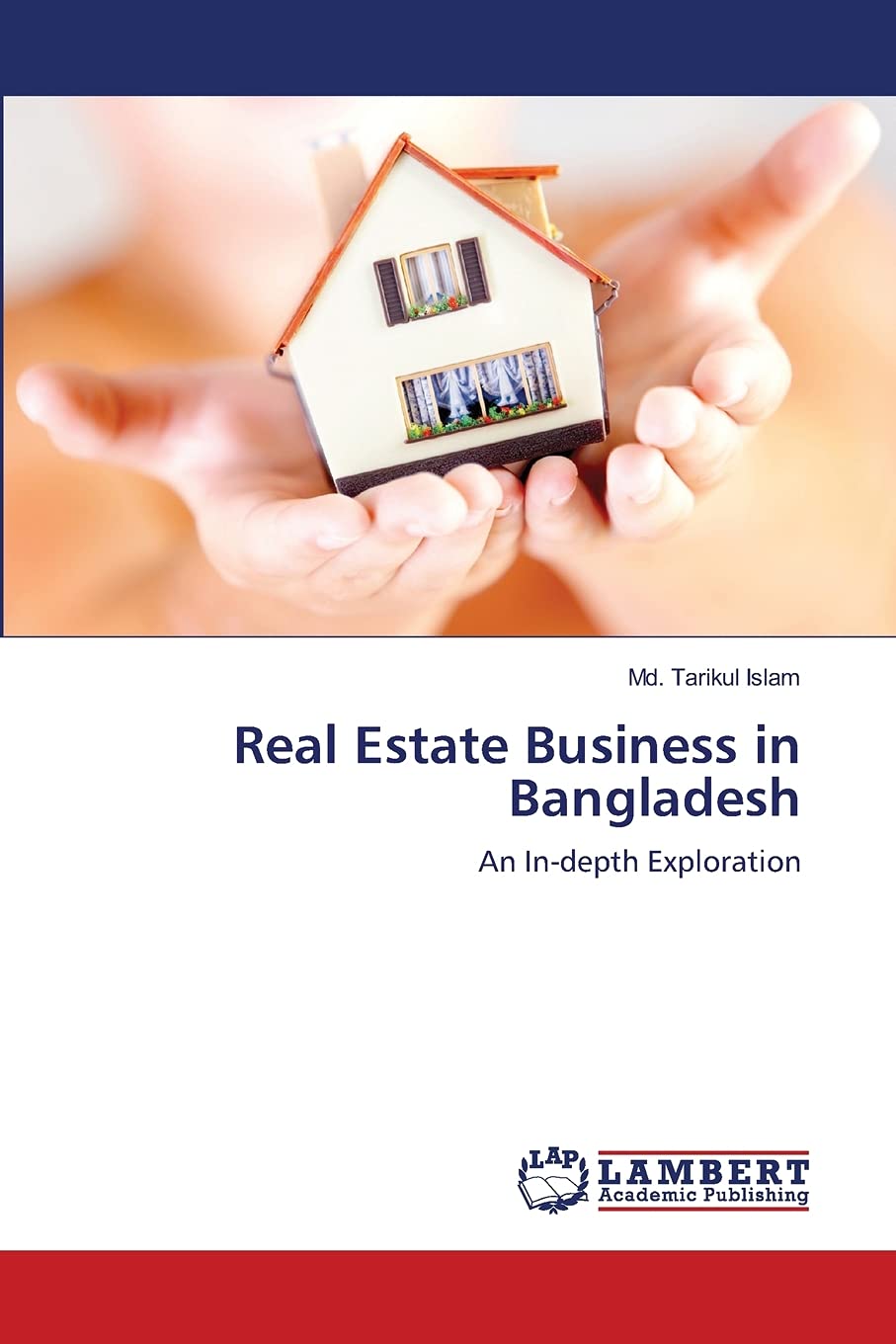 Real Estate Business in Bangladesh: An Indepth Exploration,Used