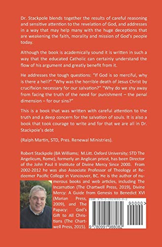 Divine Mercy and Divine Justice: Why Both are Essential to a Catholic Understanding of God,Used